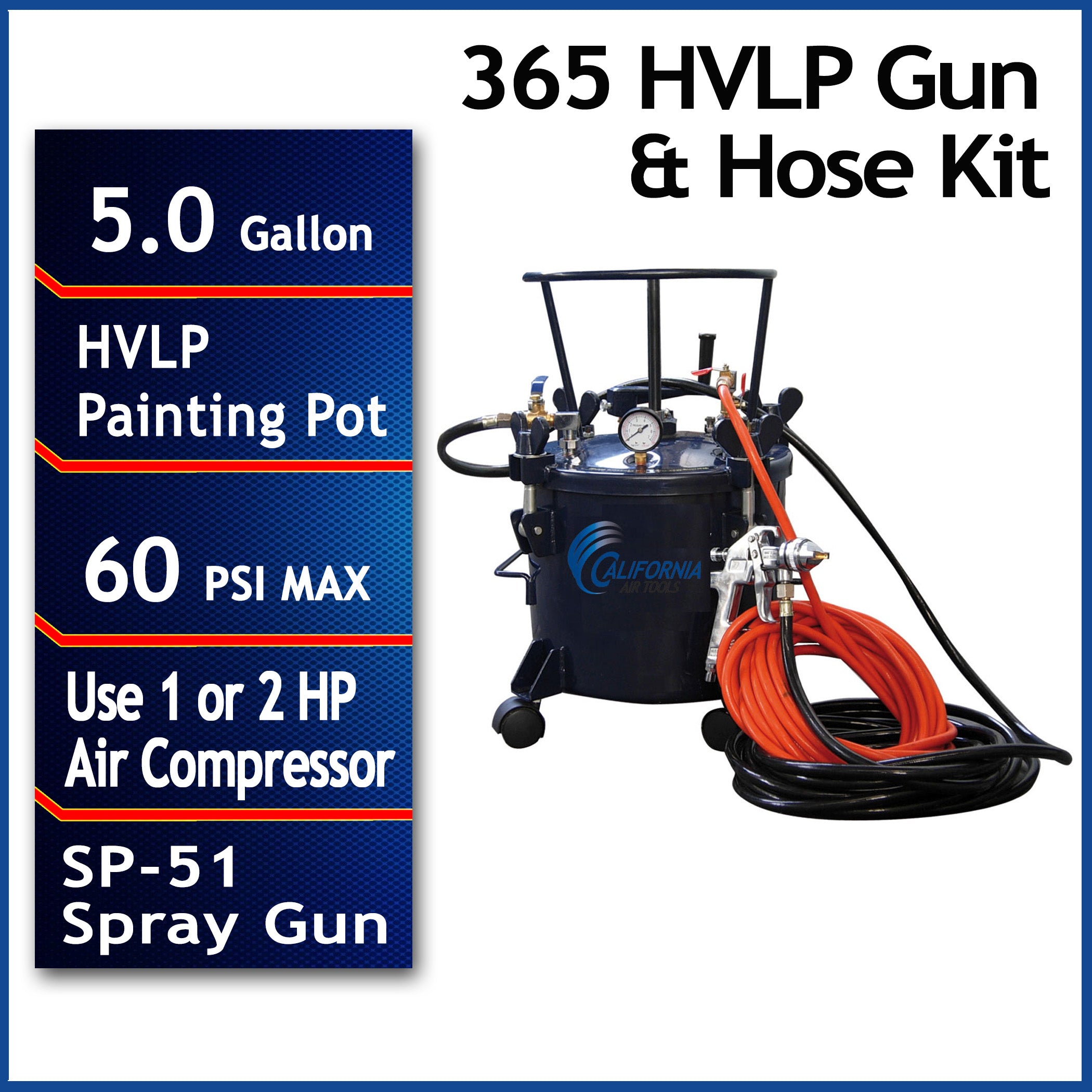 California Air Tools 5 Gallon Pressure Pot with HVLP Spray Gun & Hose | CAT-365