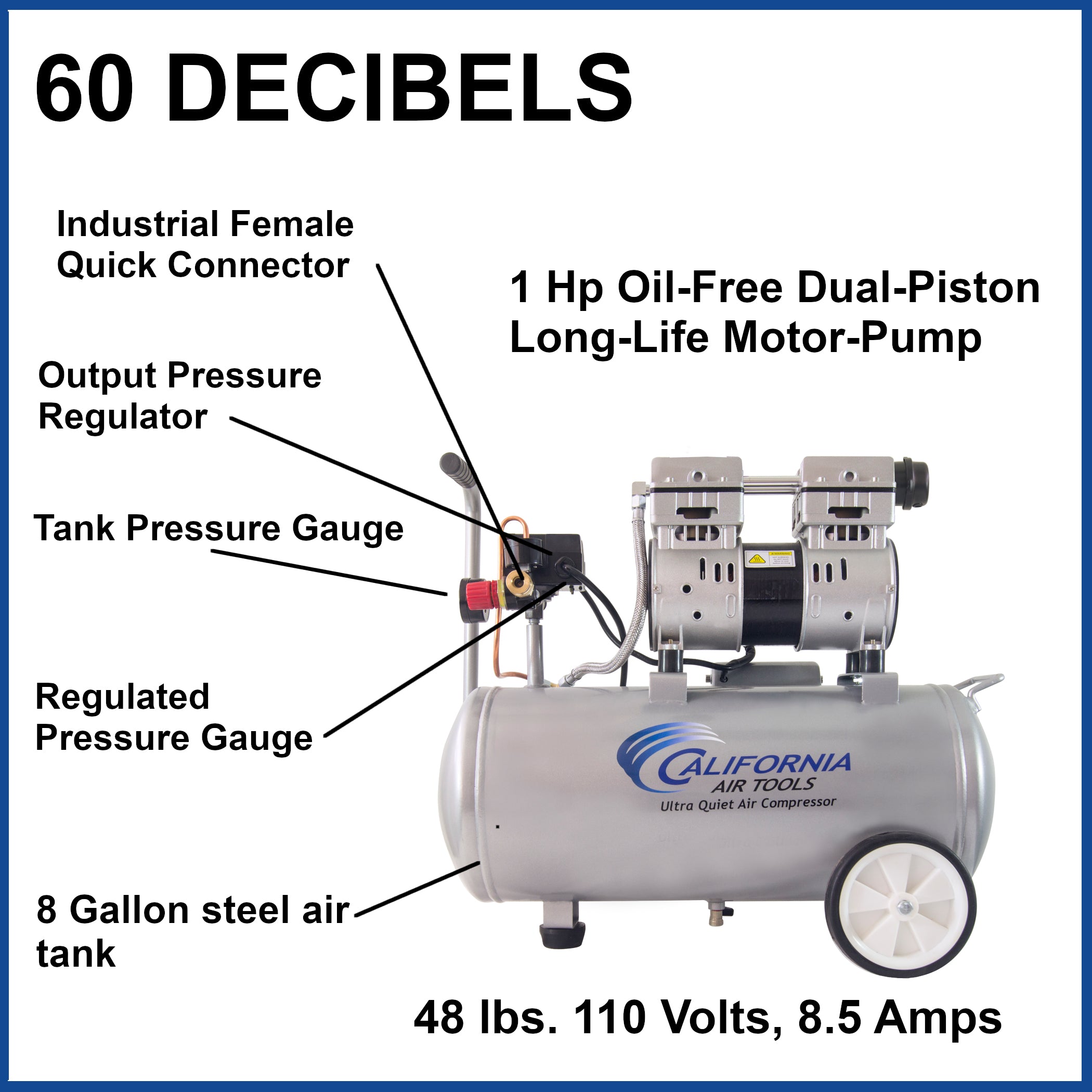 California Air Tools 1.0 Hp, 8.0 Gal. Steel Tank Ultra Quiet & Oil-Free Air Compressor